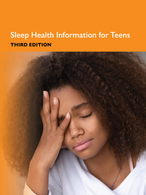cover image of Sleep Health Information for Teens